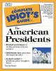 The_complete_idiot_s_guide_to_the_American_presidents