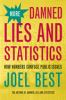 More_damned_lies_and_statistics