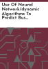 Use_of_neural_network_dynamic_algorithms_to_predict_bus_travel_times_under_congested_conditions