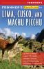 Frommer_s_easyguide_to_Lima__Cusco___Machu_Picchu
