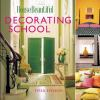House_beautiful_decorating_school