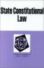 State_constitutional_law_in_a_nutshell