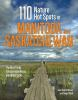 110_nature_hot_spots_in_Manitoba_and_Saskatchewan