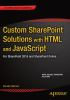 Custom_SharePoint_Solutions_with_HTML_and_JavaScript