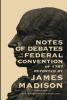 Notes_of_debates_in_the_Federal_Convention_of_1787