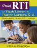 Using_RTI_to_teach_literacy_to_diverse_learners__K-8