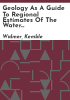 Geology_as_a_guide_to_regional_estimates_of_the_water_resource