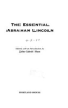 The_essential_Abraham_Lincoln