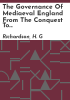 The_governance_of_mediaeval_England_from_the_conquest_to_Magna_carta