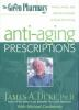 The_Green_Pharmacy_anti-aging_prescriptions