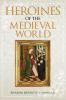 Heroines_of_the_medieval_world