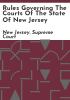 Rules_governing_the_courts_of_the_State_of_New_Jersey