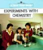 Experiments_with_chemistry