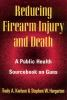 Reducing_firearm_injury_and_death