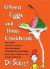 The_green_eggs_and_ham_cookbook