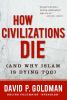 How_civilizations_die