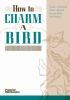 Popular_mechanics_how_to_charm_a_bird