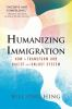 Humanizing_immigration
