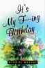 It_s_my_f---ing_birthday