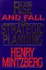The_rise_and_fall_of_strategic_planning