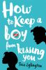 How_to_keep_a_boy_from_kissing_you