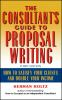 The_consultant_s_guide_to_proposal_writing