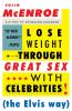 Lose_weight_through_great_sex_with_celebrities__the_Elvis_way_