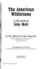 The_American_wilderness__in_the_words_of_John_Muir