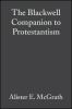 The_Blackwell_companion_to_Protestantism
