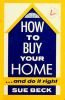 How_to_buy_your_home--_and_do_it_right