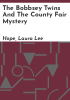 The_Bobbsey_twins_and_the_county_fair_mystery