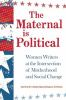 The_maternal_is_political