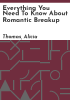 Everything_you_need_to_know_about_romantic_breakup