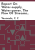 Report_on_water-supply__water-power__the_flow_of_streams_and_attendant_phenomena