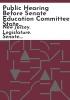 Public_hearing_before_Senate_Education_Committee