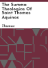 The_Summa_theologica_of_Saint_Thomas_Aquinas