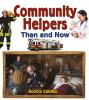 Community_helpers_then_and_now