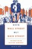 When_Wall_Street_met_Main_Street