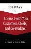 101_ways_to_connect_with_your_customers__chiefs__and_co-workers