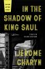 In_the_shadow_of_King_Saul