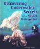 Discovering_underwater_secrets_with_a_nature_photographer