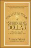 The_little_book_of_the_shrinking_dollar