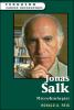 Jonas_Salk__microbiologist