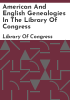 American_and_English_genealogies_in_the_Library_of_Congress
