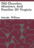 Old_churches__ministers__and_families_of_Virginia