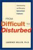 From_difficult_to_disturbed