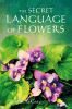 The_secret_language_of_flowers
