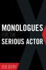 Monologues_for_the_serious_actor