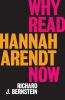 Why_read_Hannah_Arendt_now