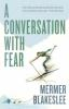 A_conversation_with_fear